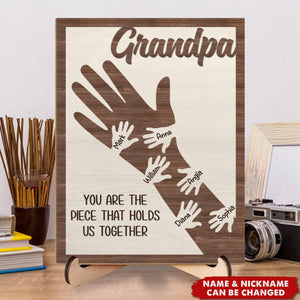 We Hold Our Hands Together And Forever - Family Personalized 2-Layered Wooden Plaque With Stand - Gift For Dad, Grandpa