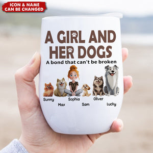 Unbreakable Bond With My Dogs - Personalized Wine Tumbler