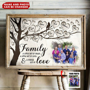 Family A Little Bit Of Crazy - Personalized Canvas - Gift For Family