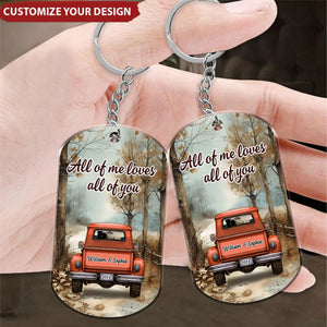 All Of Me Loves All Of You Couple On Truck Fall Season Personalized Acrylic Keychain