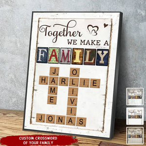 Together We Make A Family Crossword Art Personalized Poster