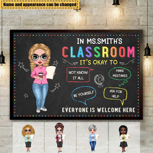 In Teacher Classroom It‘s Okay Everyone Is Welcome Here Personalized Horizontal Poster