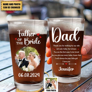 Father - Custom Photo Father Of The Bride - Personalized Pint Glass