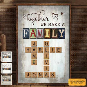 Together We Make A Family Crossword Art Personalized Poster