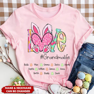 Love Grandmalife - Personalized T-Shirt For Nana Mom - Cute Family Gifts Easter