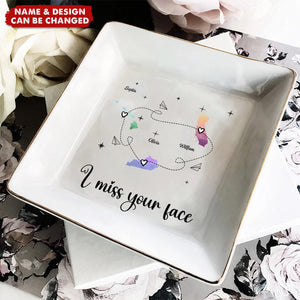 I Miss Your Face - Custom Multiple States - Personalized Jewelry Dish