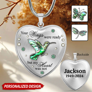 Your Wings Were Ready But My Heart Was Not - Personalized Memorial Heart Pendant Necklace