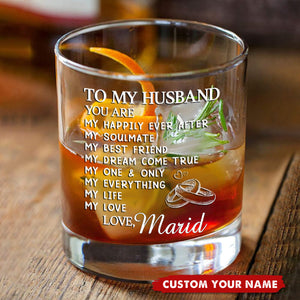 You Are My Happily Ever After - Couple Personalized Custom Whiskey Glass - Gift For Husband Wife, Anniversary