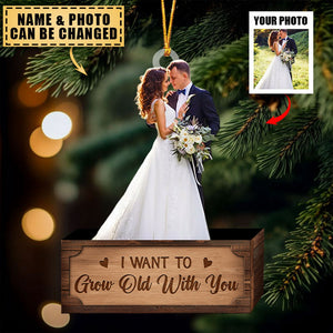 I Want To Grow Old With You - Personalized Custom Photo Mica Ornament - Christmas Gift For Couple, Wedding Couple, Married Couple, Wife, Husband