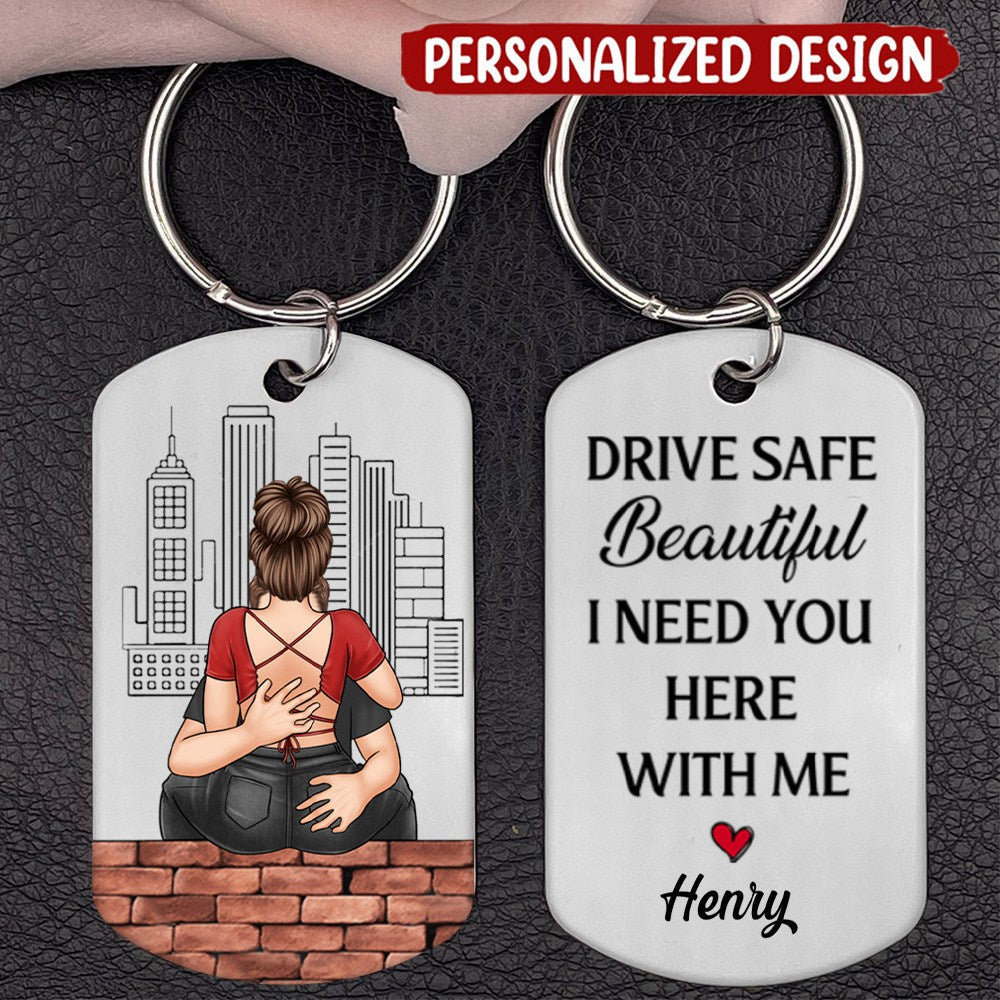 I Need You Here With Me - Couple Personalized Custom Keychain - Gift For Husband Wife, Anniversary