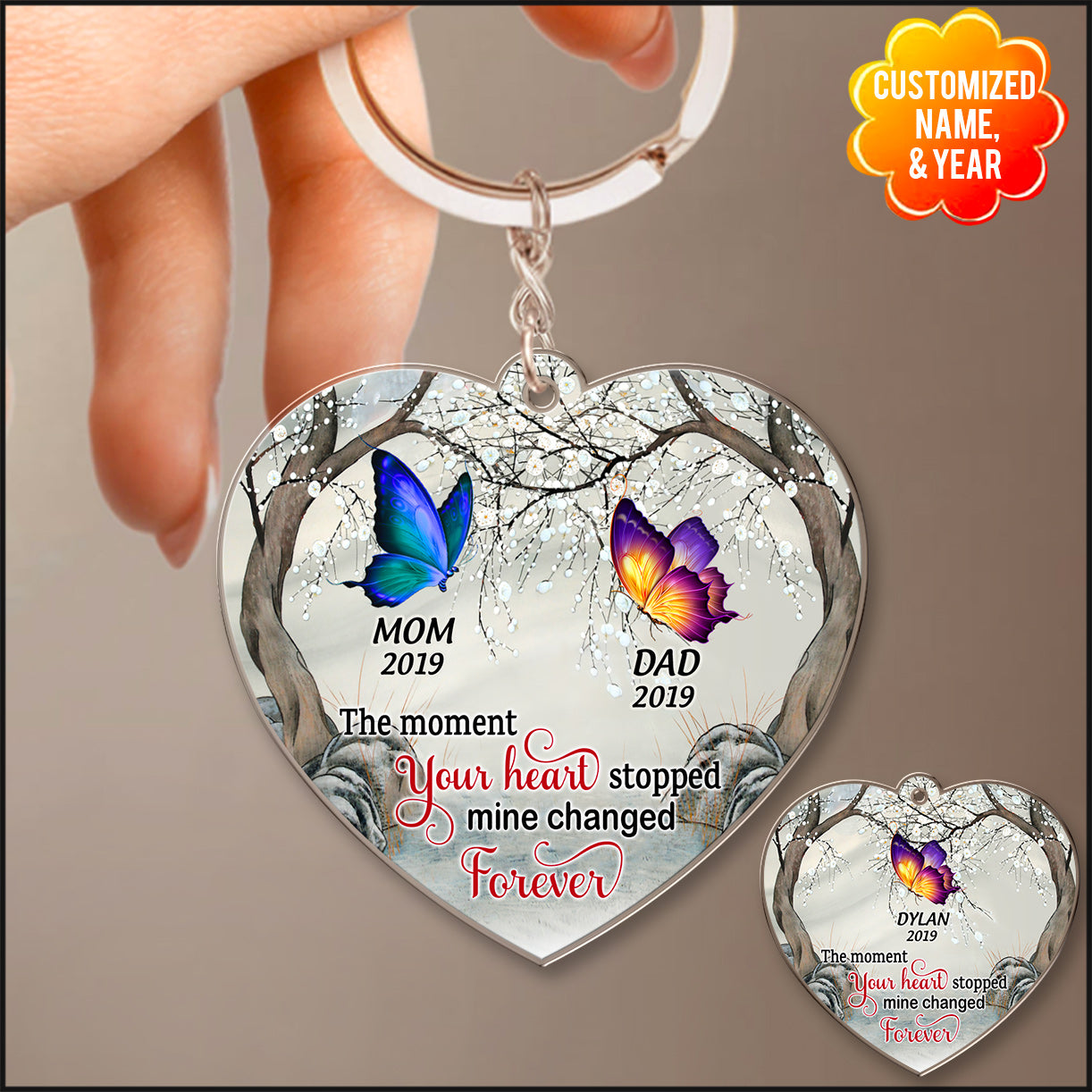 The Moment Your Heart Stopped Mine Changed Forever Butterfly Custom Memorial Gift Acrylic Keychain